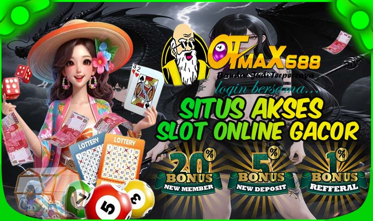 OTMaxPlay Slot Terpercaya Bonus Referral Seumur Hidup